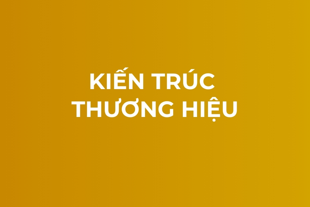 kiến trúc thương hiệu